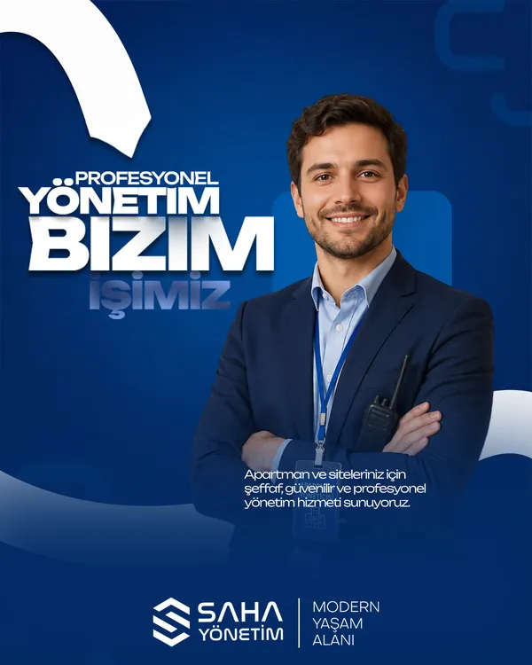 Saha Yönetim — Apartman ve site yönetimi gönderisi