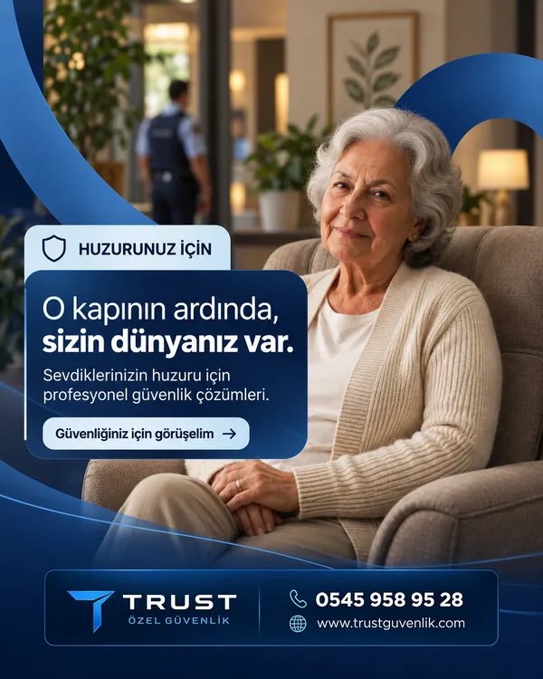 Trust Özel Güvenlik — Ev ve yaşam alanları için güvenlik hizmeti gönderisi